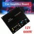 12V 600W Car Audio Amplifier Powerful Bass Subwoofer Amplifier Board Player Automotive Amplifier Module